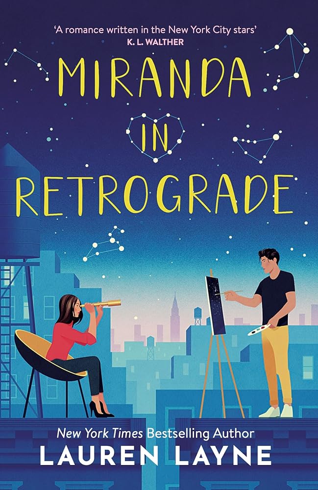 Miranda in Retrograde: The starry new opposites-attract rom-com! cover image