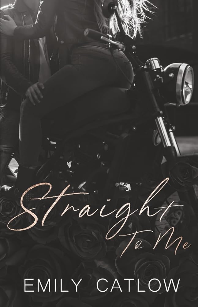 Straight To Me: Book One in The Rippers MC Series cover image