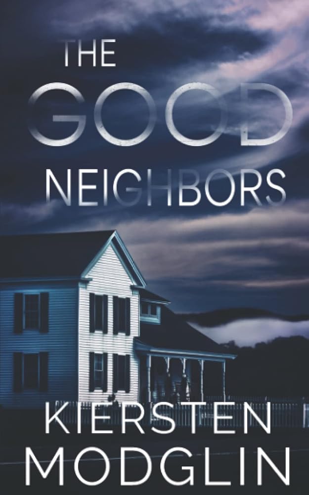 The Good Neighbors cover image
