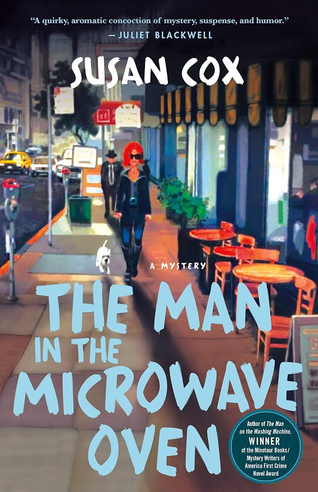 The Man in the Microwave Oven: A Mystery (Theo Bogart Mysteries, 2) cover image