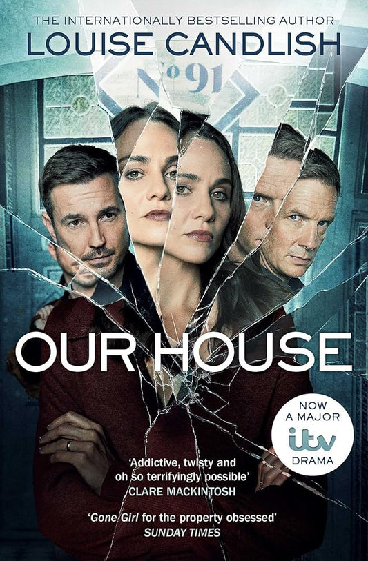 Our House: Now a major ITV series starring Martin Compston and Tuppence Middleton cover image