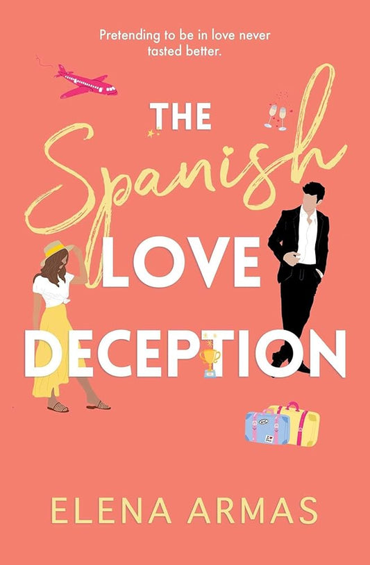 The Spanish Love Deception : TikTok made me buy it! The Goodreads Choice Awards Debut of the Year cover image