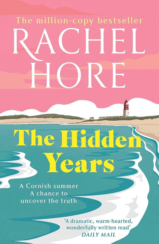 The Hidden Years: Discover the captivating novel from the million-copy bestseller Rachel Hore cover image