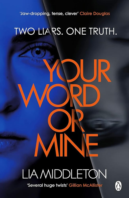 Your Word Or Mine: A shockingly twisty, gripping psychological thriller cover image