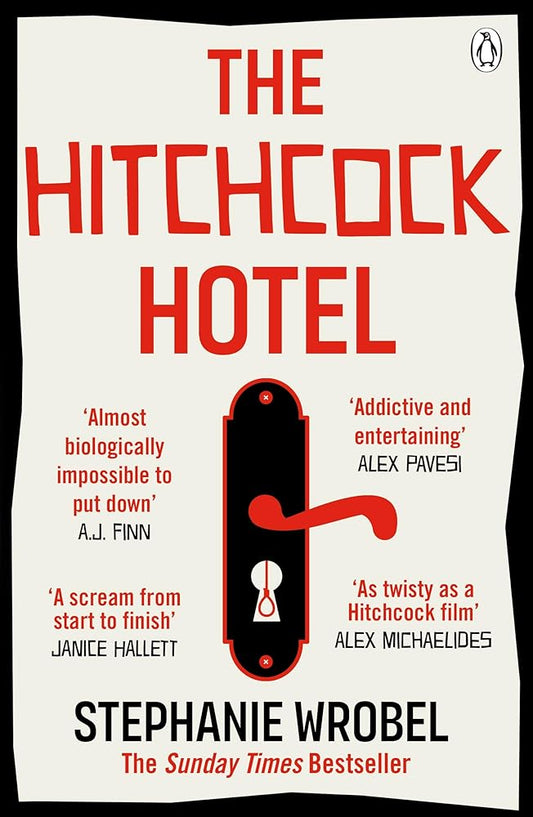 The Hitchcock Hotel: The gripping thriller from the author of Richard & Judy Book Club pick, The Recovery of Rose Gold cover image