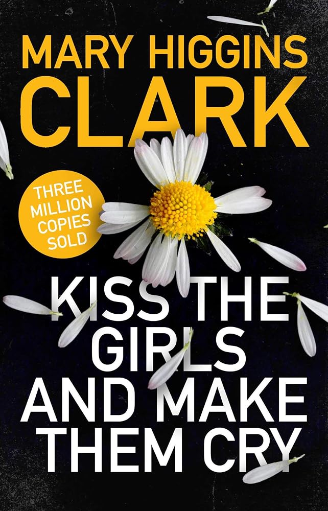 Kiss the Girls and Make Them Cry cover image