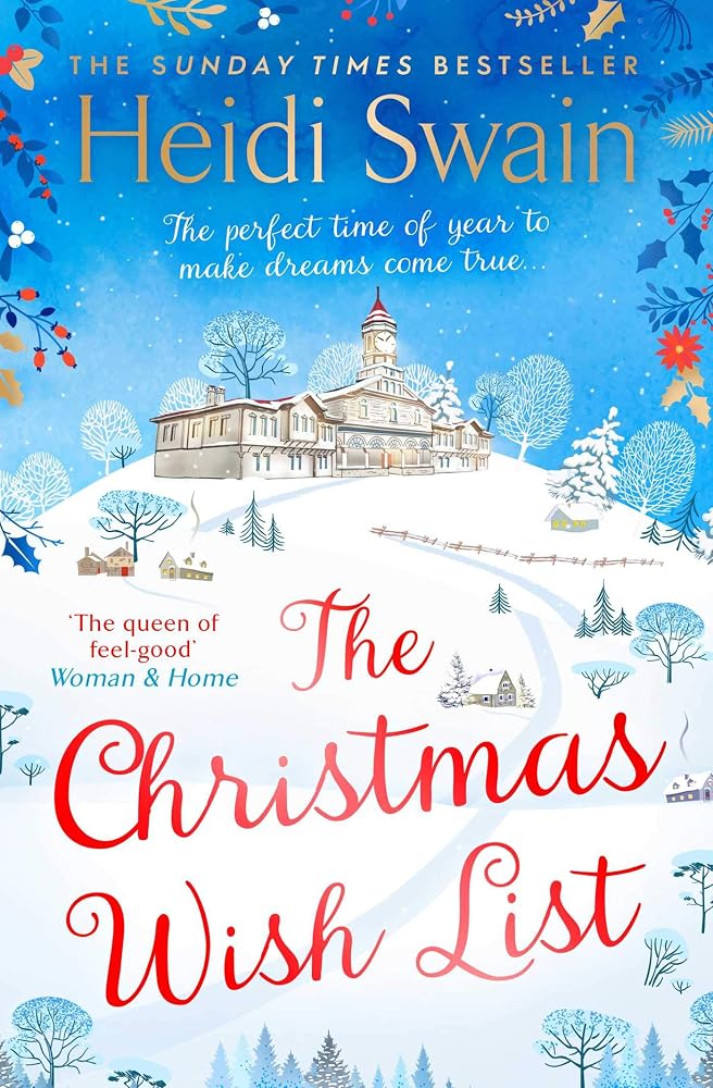 The Christmas Wish List: The perfect feel-good festive read to settle down with this winter cover image