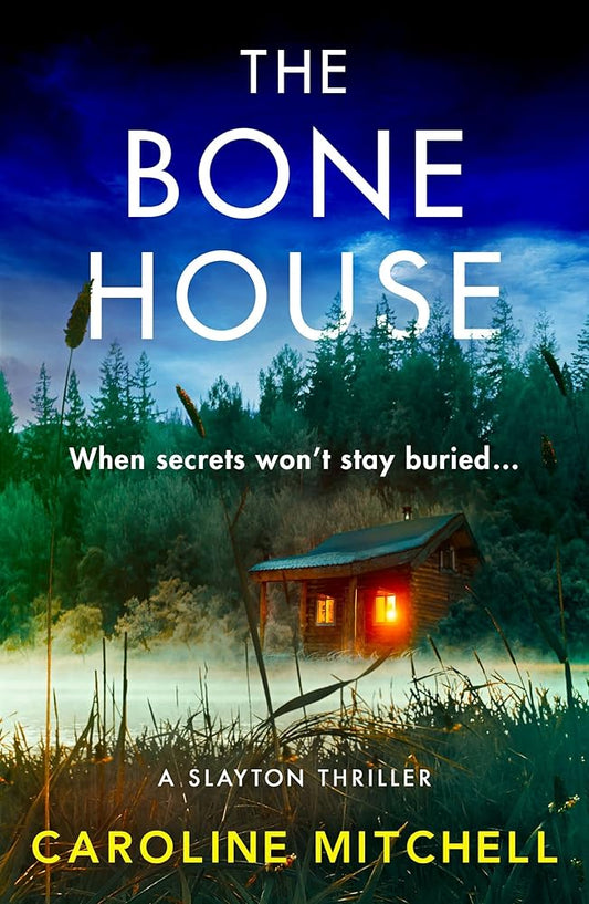 The Bone House: A gripping new crime thriller, full of thrills and twists cover image