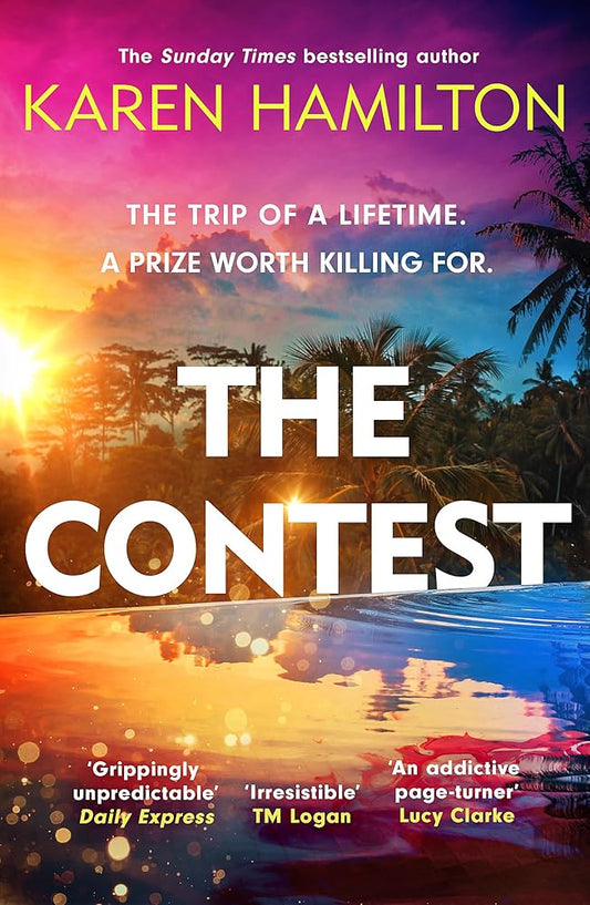 The Contest: The exhilarating and addictive new thriller from the bestselling author of THE PERFECT GIRLFRIEND cover image
