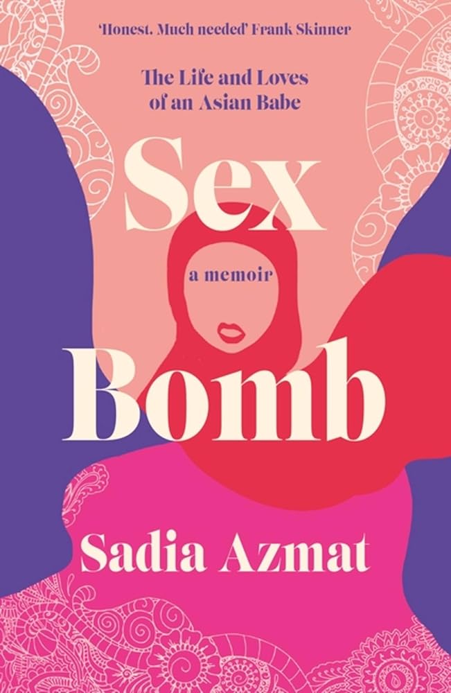 Sex Bomb: The Life and Loves of an Asian Babe cover image