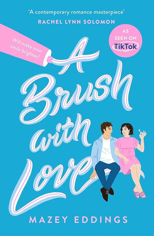 A Brush with Love: As seen on TikTok! The sparkling new rom-com sensation you won't want to miss! cover image