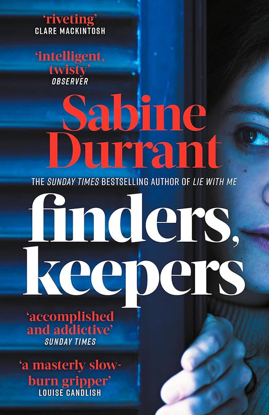 Finders, Keepers: The suspense thriller about dangerous neighbours, guaranteed to keep you hooked in 2026 cover image