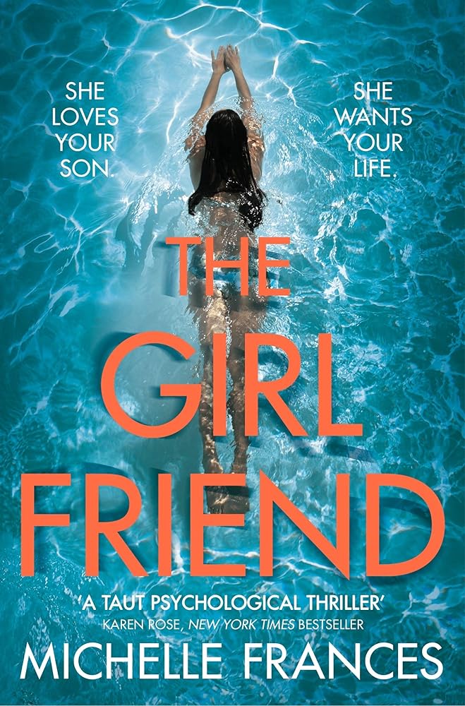 The Girlfriend: The Most Gripping Debut Psychological Thriller of the Year [Paperback] [Apr 26, 2017] Frances, Michelle cover image