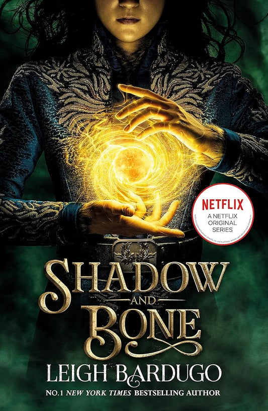 Shadow and Bone: A Netflix Original Series: Leigh Bardugo cover image