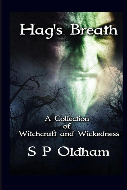 Hag's Breath: A Collection of Witchcraft and Wickedness cover image