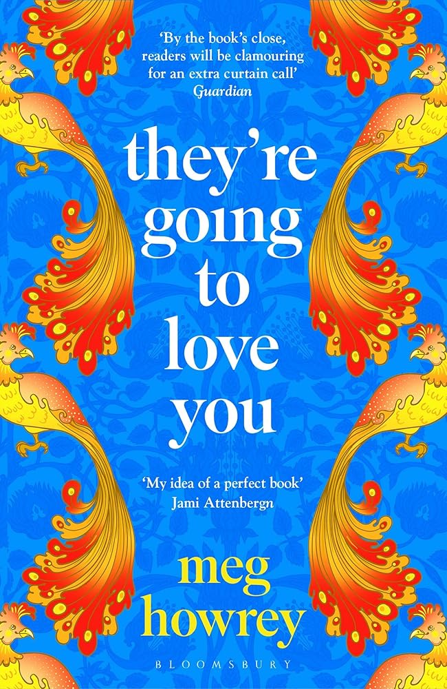 They're Going to Love You: A captivating drama of betrayal and creative ambition cover image