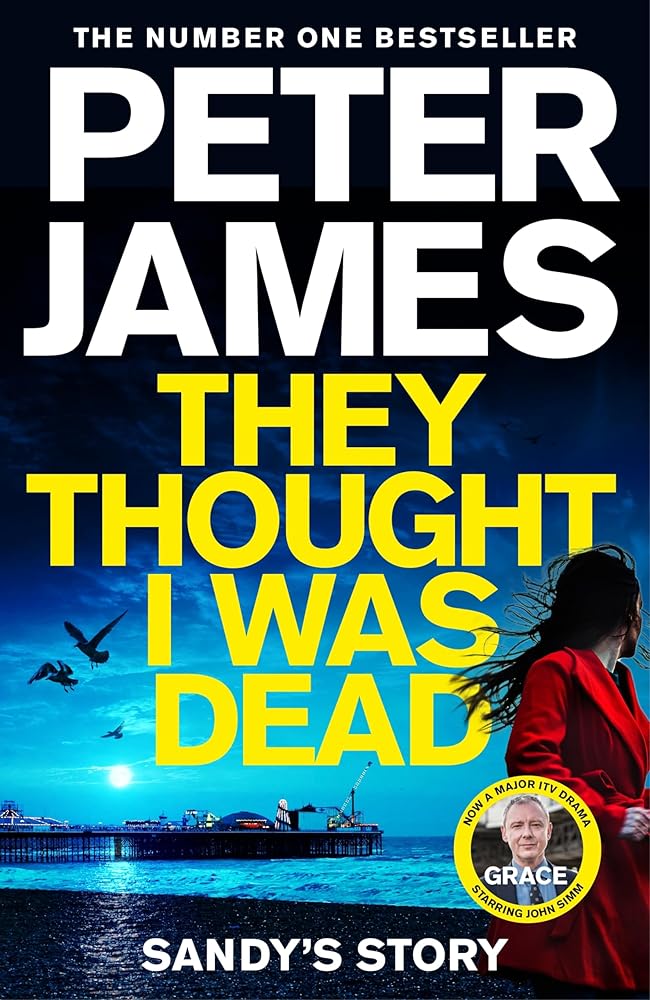 They Thought I Was Dead: Sandy's Story (Roy Grace, 20) cover image