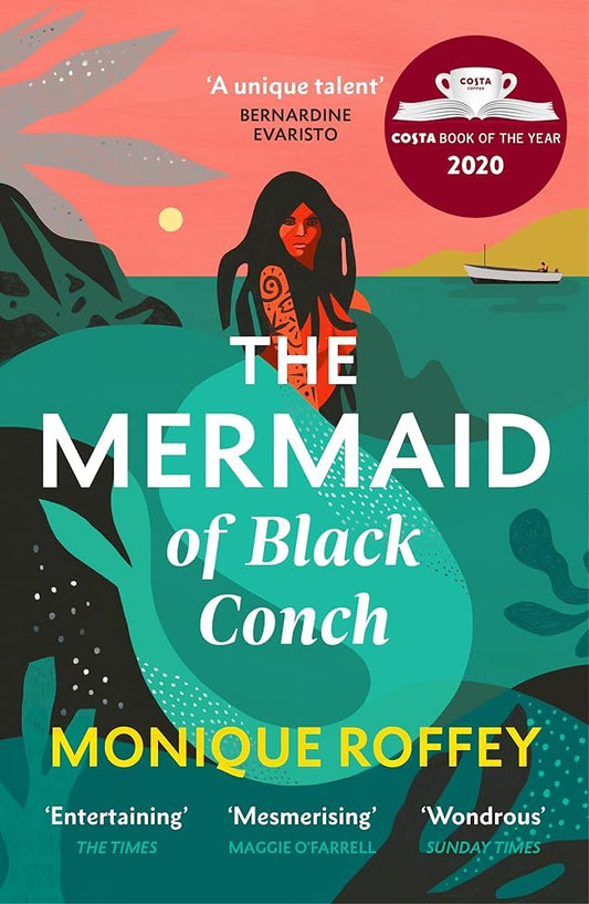 The Mermaid of Black Conch: The spellbinding winner of the Costa Book of the Year and perfect novel for summer cover image
