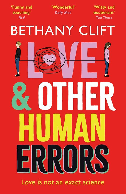 Love And Other Human Errors: set in the near future, the most original rom-com you'll read this year! cover image