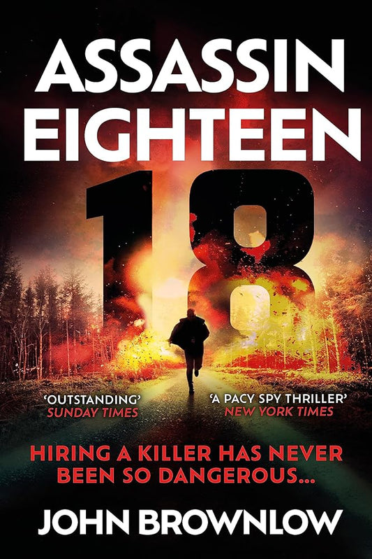 Hodder Paperback Assassin Eighteen A gripping action thriller for fans of Jason Bourne and James Bond. cover image