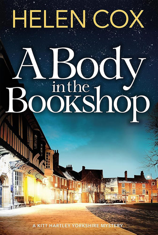 A Body in the Bookshop (The Kitt Hartley Yorkshire Mysteries) cover image