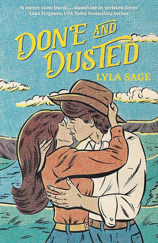Done and Dusted: The must-read, small-town romance and TikTok sensation! (Rebel Blue Ranch) cover image