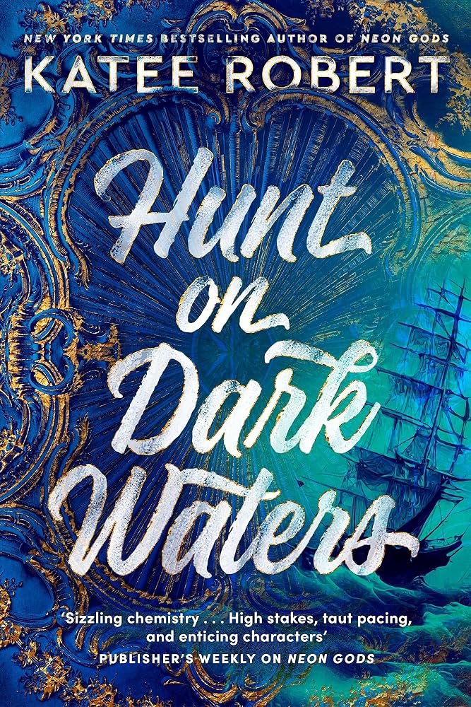 Hunt On Dark Waters: A sexy fantasy romance from TikTok phenomenon and author of Neon Gods cover image