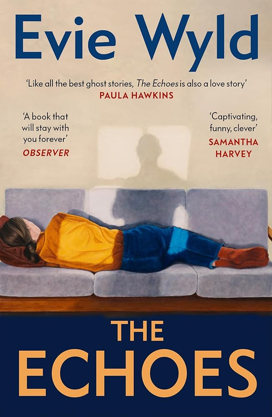 The Echoes: A love story and a ghost story that ‘will stay with you forever’ (Observer) cover image