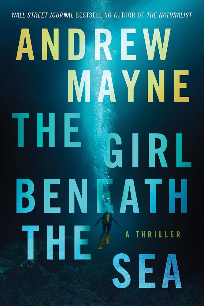 The Girl Beneath the Sea: A Thriller cover image
