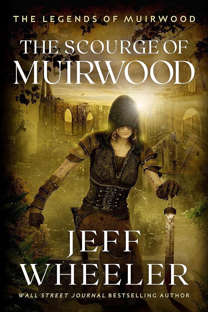 The Scourge of Muirwood: 3 cover image
