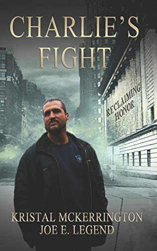 Reclaim Honor: Charlie's Fight: cover image