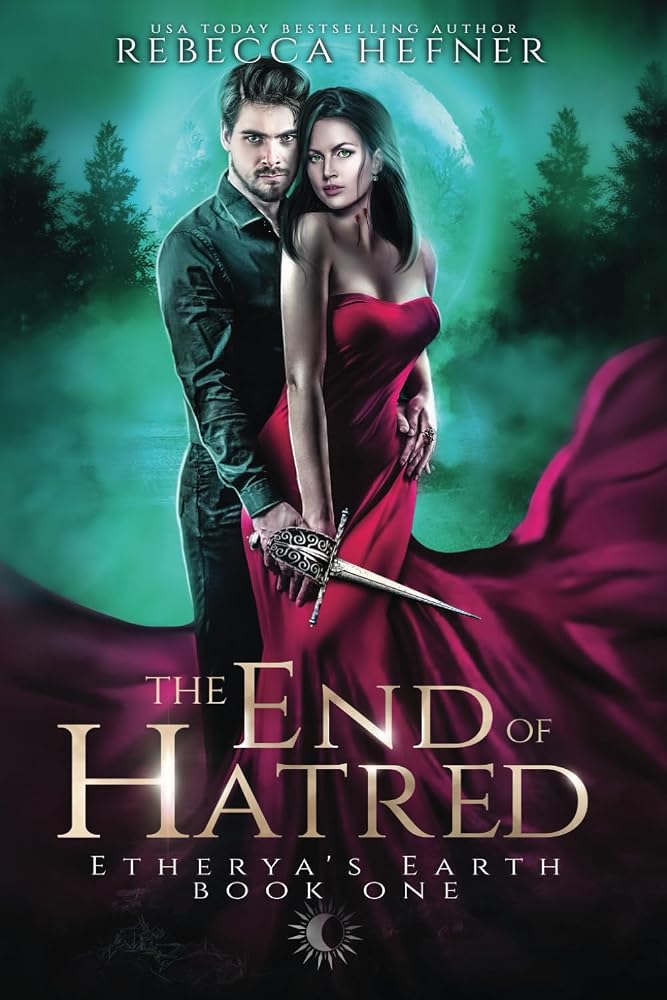 The End of Hatred (Etherya's Earth) cover image