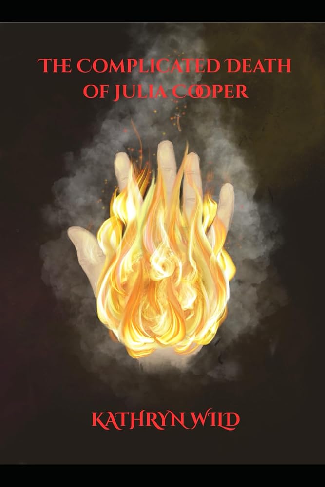 The Complicated Death of Julia Cooper (Fire Series: The Guardians) cover image
