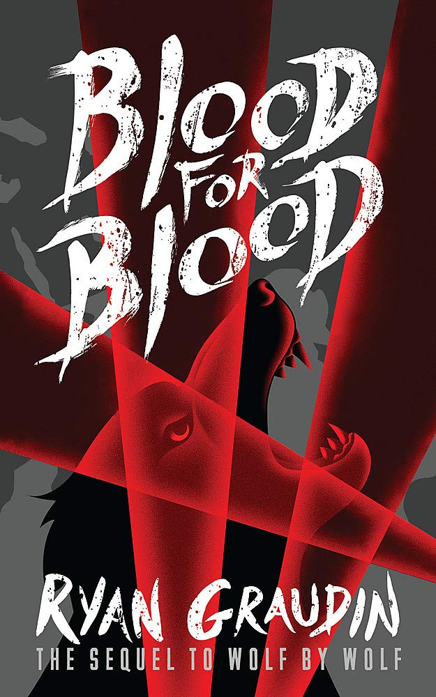 Wolf by Wolf: Blood for Blood: Book 2 cover image