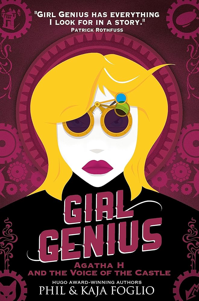 Girl Genius - Agatha H. and the Voice of the Castle cover image