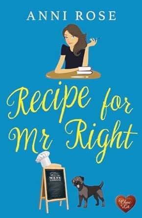 Recipe for Mr Right: 1 (Recipes for Life) cover image