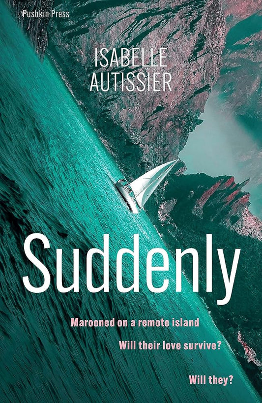 Pushkin Press Suddenly. cover image