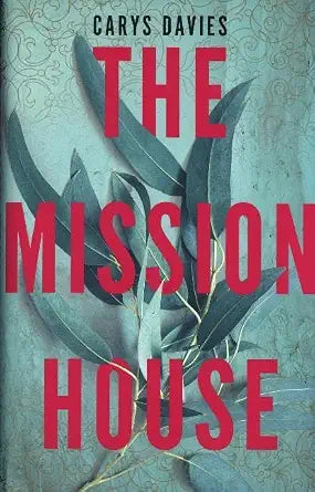 The Mission House cover image
