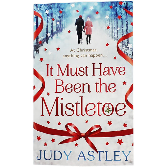 It Must Have Been The Mistletoe cover image