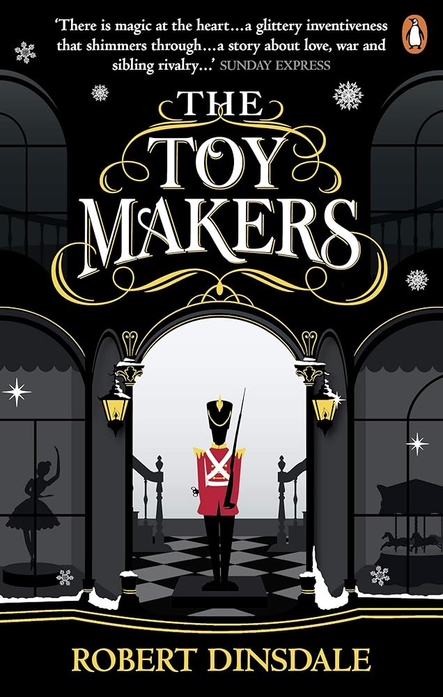 The Toymakers: This Christmas, be completely swept into the magic of this enchanting and utterly gripping book cover image