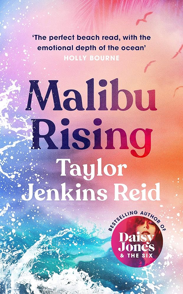 Malibu Rising: The new novel from the bestselling author of Daisy Jones & The Six cover image