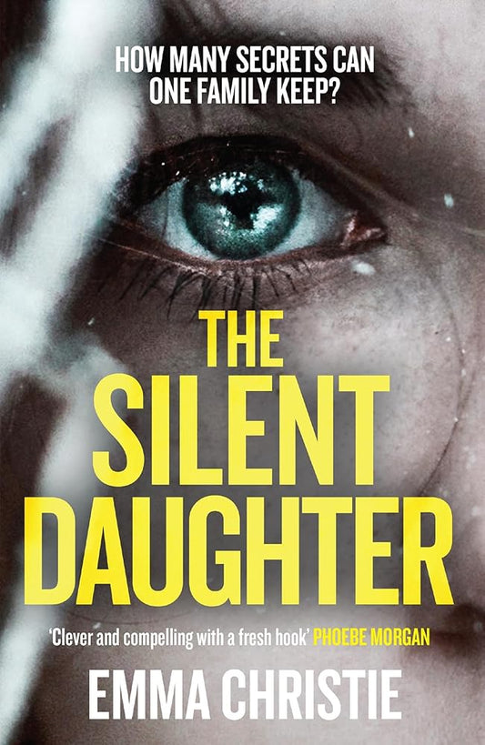 The Silent Daughter: Shortlisted for the Best Scottish Crime Debut 2021 cover image
