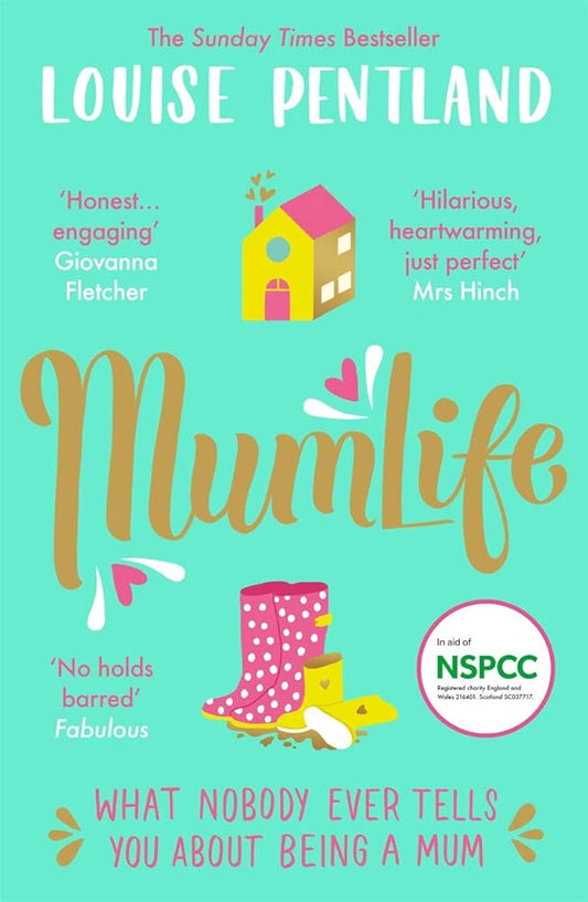 MumLife: The Sunday Times Bestseller, 'Hilarious, honest, heartwarming' Mrs Hinch cover image