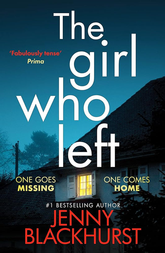 The Girl Who Left: A fabulously tense thriller' Prima cover image