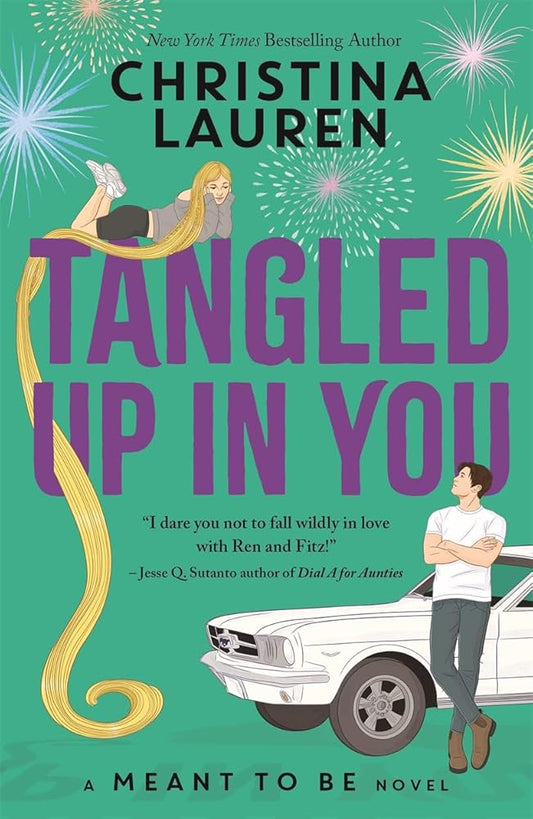 Tangled Up In You: A Meant to Be Novel cover image