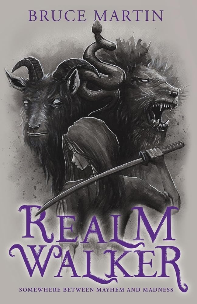 Realm Walker: Somewhere Between Mayhem and Madness cover image