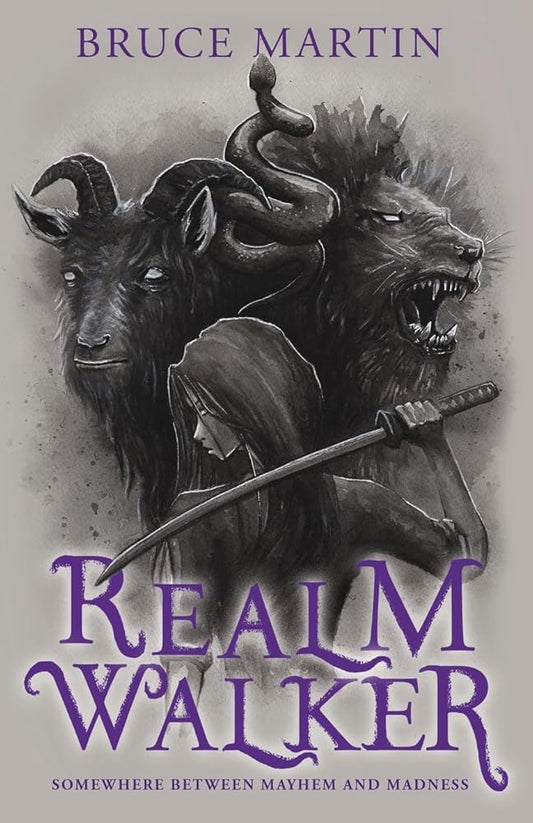 Realm Walker: Somewhere Between Mayhem and Madness cover image