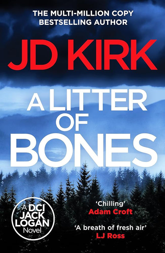A Litter of Bones (DCI Logan Crime Thrillers) cover image