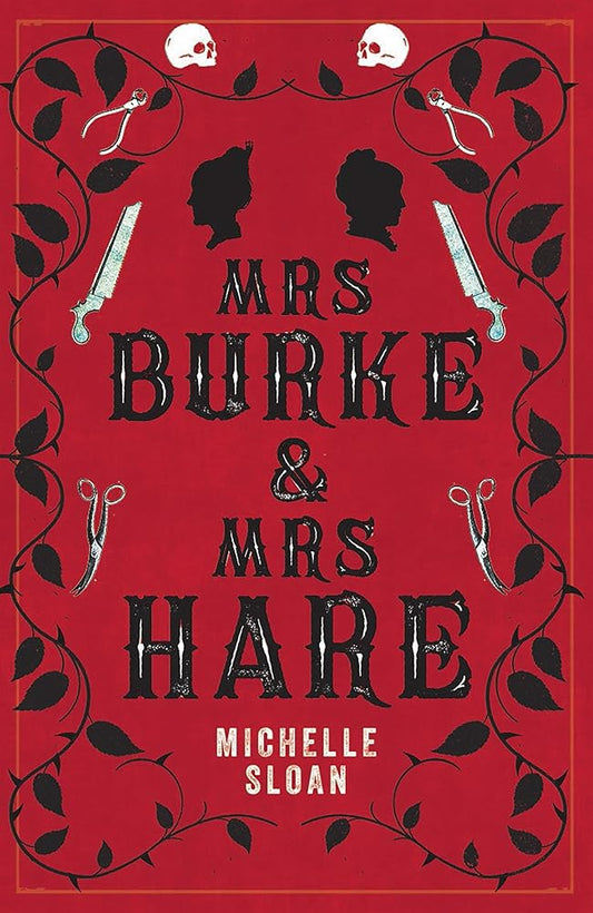 Mrs Burke & Mrs Hare: They got away with murder once . . . cover image