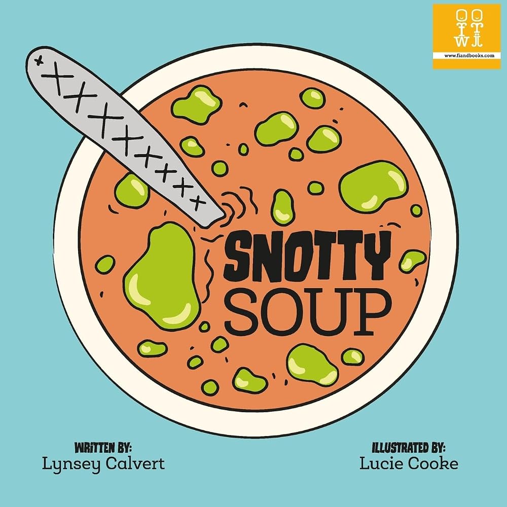 Snotty Soup cover image